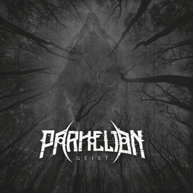 PARHELION – New EP – Geist
