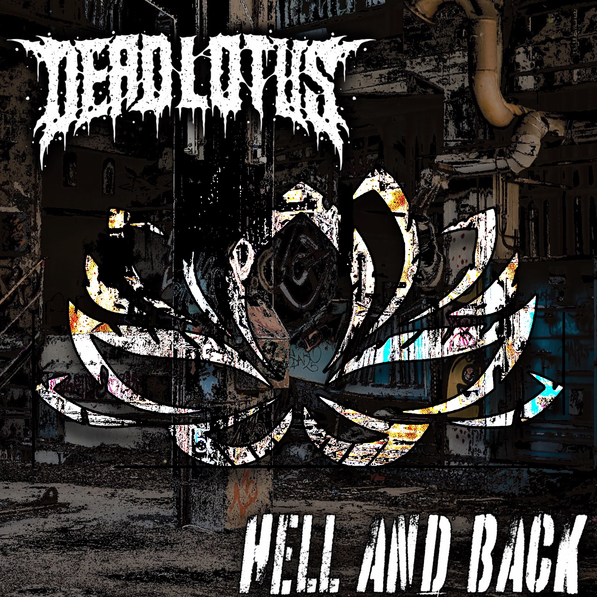 DEAD LOTUS – New EP – Hell and Back
